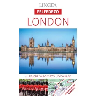 London - A legjobb városnéző útvonalak