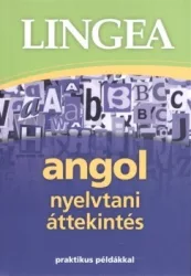 Lingea angol nyelvtani áttekintés - Praktikus példákkal