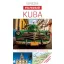 Kuba - A legjobb országjáró útvonalak