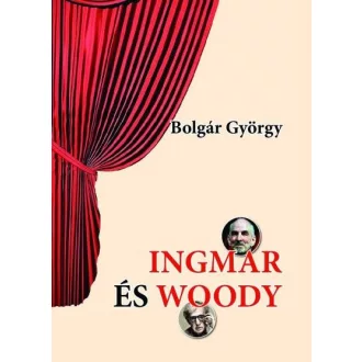 Ingmar és Woody