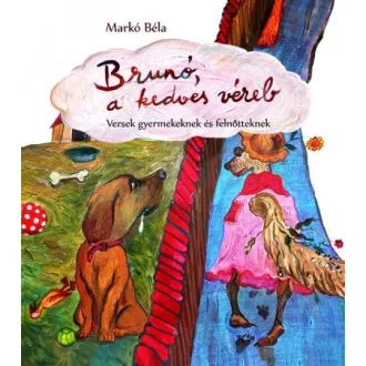 Brunó, a kedves véreb