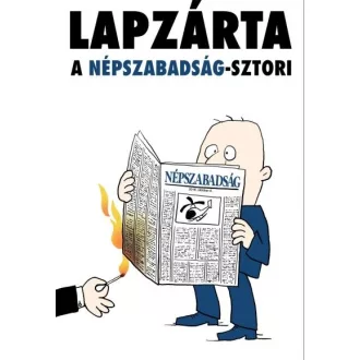 Lapzárta - A Népszabadság-sztori