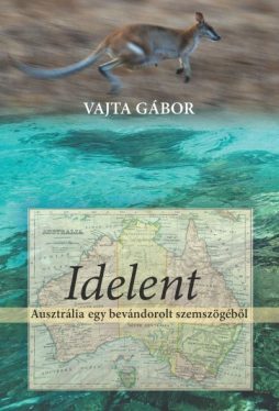 Idelent - Ausztrália egy bevándorolt szemszögéből