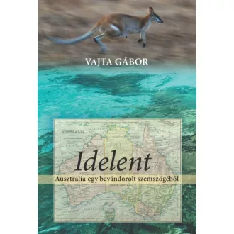 Idelent - Ausztrália egy bevándorolt szemszögéből