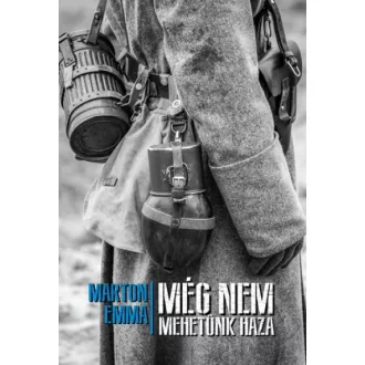 Még nem mehetünk haza