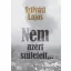 Nem azért született...