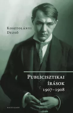 Publicisztikai írások 1907-1908