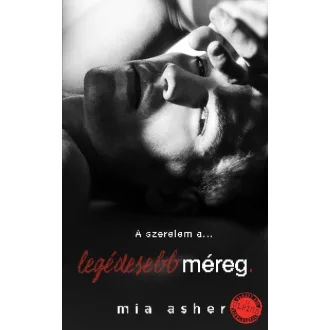 Legédesebb méreg