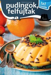 Pudingok, felfújtak - 1x1 Konyha