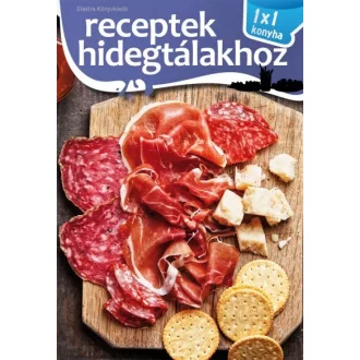 Receptek hidegtálakhoz