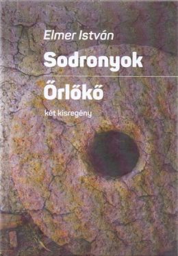 Sodronyok és Örlőkő