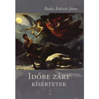Időbe zárt kísértetek
