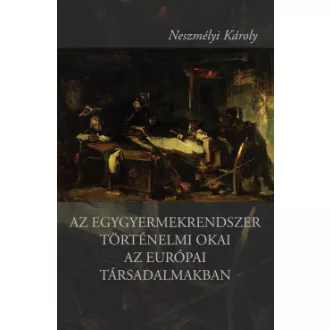   Az egygyermekrendszer történelmi okai az európai társadalmakban