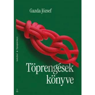 Gazda József - Töprengések könyve