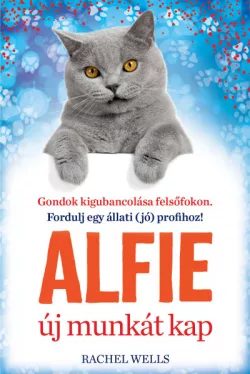 Alfie új munkát kap