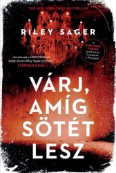 Várj, amíg sötét lesz