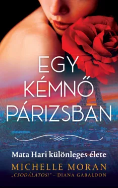 Egy kémnő Párizsban - Mata Hari különleges élete