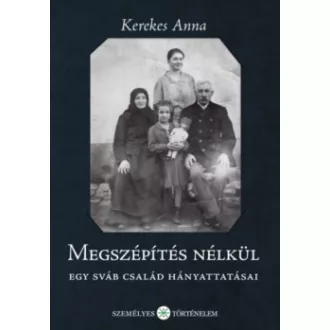 Megszépítés nélkül