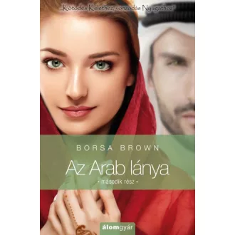 Az Arab lánya - Második rész (Arab 4.)