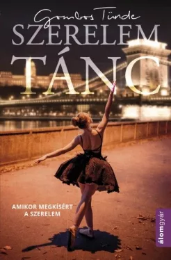Szerelemtánc - Amikor megkísért a szerelem