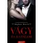 Vágy és hatalom - Vágy trilógia 1.