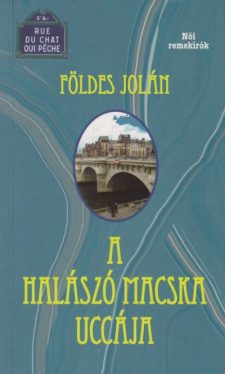 A halászó macska uccája