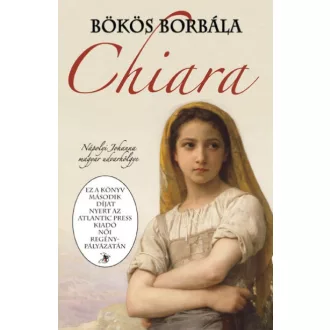 Chiara - Nápolyi Johanna magyar udvarhölgye