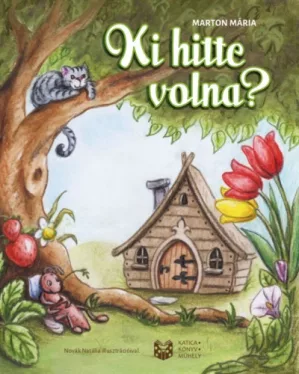 Ki hitte volna?