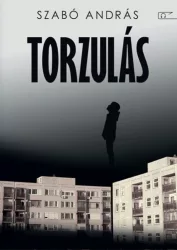 Szabó András - Torzulás