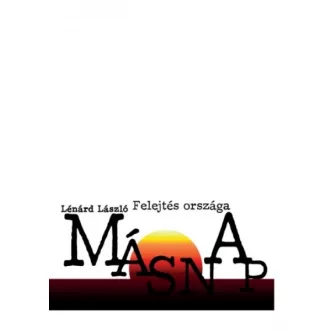 Felejtés országa - Másnap