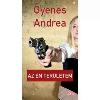 Gyenes Andrea - Az én területem