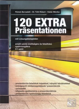 120 EXTRA Präsentationen mit Lösungsbeispielen - C1 szint