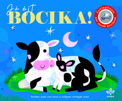 Jó éjt, bocika! - Csillagfényes esti mesék kicsiknek