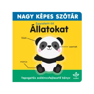 Sarah Lock - Szeretem az állatokat - Nagy képes szótár