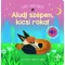 Aludj szépen, kicsi róka! - Fehér zajok könyve