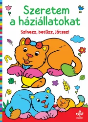 Szeretem a háziállatokat - Színezz, betűzz, játssz!