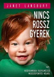 Nincs rossz gyerek
