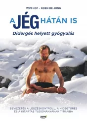 A jég hátán is - Didergés helyett gyógyulás