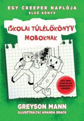 Iskolai túlélőkönyv moboknak