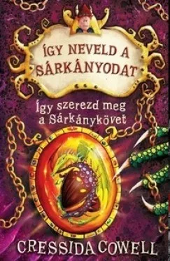 Így szerezd meg a Sárkánykövet - Így neveld a sárkányodat 10.