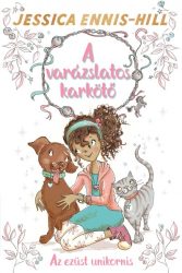 Az ezüst unikornis - A varázslatos karkötő 1.