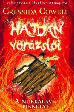 A Nukkalave Pikkelye - Hajdan varázslói 3.