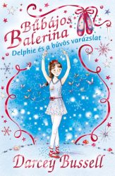 Delphie és a bűvös varázslat - Bűbájos balerina 2.