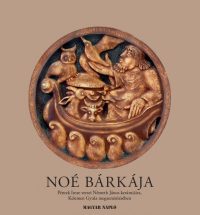 Noé bárkája - CD-melléklettel!