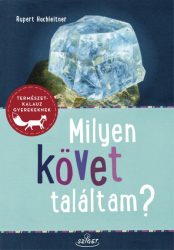 Milyen követ találtam?