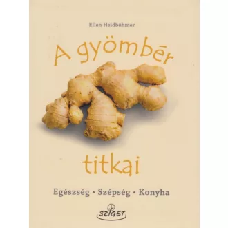A gyömbér titkai