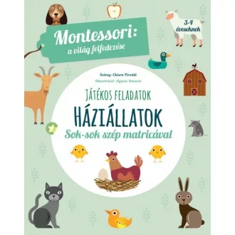   Háziállatok - A világ felfedezése - Játékos feladatok sok-sok szép matricával