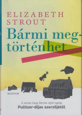 Bármi megtörténhet*