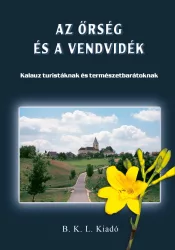 Az Őrség és a Vendvidék