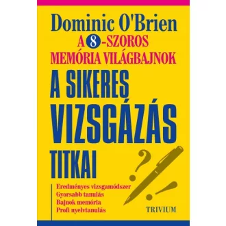A sikeres vizsgázás titkai